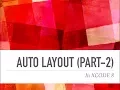 Introduction to Auto Layout with Xcode 8 Part 2 - The Size Class Trait Collections