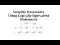 Simplify Statements Using Logically Equivalent Statements