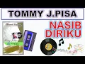 Lagu Lyrics - NASIB DIRIKU - TOMMY J.PISA