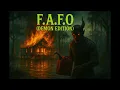 F.A.F.O (DEMON EDITION)