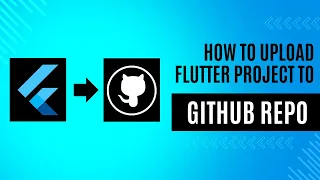 Upload Your Flutter Project to GitHub Step-by-Step Guide