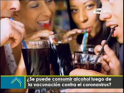 ¿Se puede consumir alcohol luego de la vacunación contra el coronavirus?