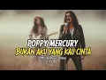 Lagu BUKAN AKU YANG KAU CINTA – Poppy Mercury | Cover Vokal Pria Slowrock Klasik (Bikin Merinding)
