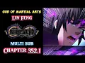 Download Lagu Lin Feng || God Of Martial Arts Chapter 352.1 || MULTI SUB