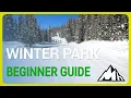 Winter Park Beginner Guide Colorado USA