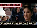 Download Lagu UNBELIEVABLE!!:SONG HYE KYO’S TEARS ON LIVE TV!!!.WAS SHE THINKING OF LEE MIN HO?