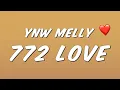 Download Lagu YNW Melly - 772 Love (Lyrics)