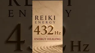 Reiki Energy 432 Hz  Energy Healing  Zen Music  With Bell Every 3 Minutes  Healing Frequency