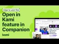 Kami Companion Open in Kami Feature How to Use Open in Kami