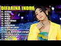 Download Lagu DIFARINA INDRA PALING TRENDING 2023 | KISINAN, NEMU, NEMEN, DUMES || LAGU DANGDUT FULL ALBUM