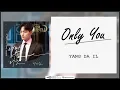 Lagu Yang Da Il - Only You (OST Hotel Del Luna Part 4) Easy Lyrics + Indo Sub by GOMAWO