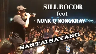 Download SILL BOCOR feat NONG Q PERON SATOE - santai sayang live pabuaran gn sindur MP3