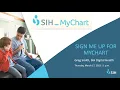 Sign Up for SIH MyChart