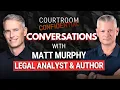 From Prosecutor to Primetime How Matt Murphy Became a Leading Legal Analyst True Crime Author