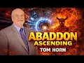 Tom Horn Abaddon Ascending