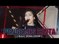 Download Lagu PENGEMIS CINTA - DONA LEONE | Woww VIRAL Suara Menggelegar Lady Rocker Indonesia | SLOW ROCK