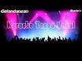 Download Lagu best Karaoke Gelandangan Tanpa Vokal