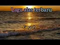 Download Lagu lagu alas terbaru : gegoh