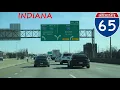Interstate 65 - Indiana southbound FULL LENGTH