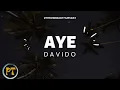 Lagu Davido - Aye (official lyrics video)