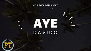 davido aye official lyrics video 