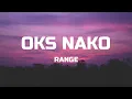 Download Lagu Range - Oks Nako (Lyrics) | TikTok Song
