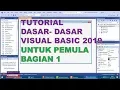 TUTORIAL DASAR - DASAR VISUAL BASIC 2019 PART 1