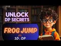 FROG JUMP 1D DP MEMOIZATION TABULATION SPACE OPTIMIZED DP CONCEPTS