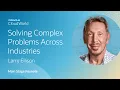 Solving the most complex problems across industries Larry Ellison Keynote CloudWorld 2022