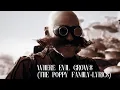 Where Evil Grows (The Poppy Family) -Lyrics
