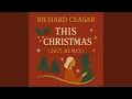 Lagu This Christmas (2025 Remix)