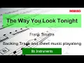 Download Lagu OLD VERSION The Way You Look Tonight Tenor Sax Clarinet Backing Track and Sheet Music