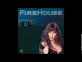 Firehouse - Overnight Sensation - HQ Audio