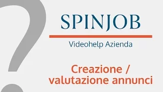 help Azienda Creazione e valutazione annunci