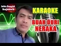 Download Lagu BUAH DURI NERAKA -  RHOMA IRAMA (KARAOKE)