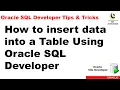 How to insert data into a Table Using Oracle SQL Developer Oracle SQL Developer Tutorial
