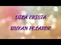 Download Lagu Dila Erista - Bukan Pelakor (Karaoke with lirik)