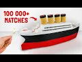 Download Lagu How to make Titanic from Matches