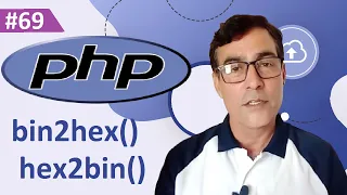 PHP bin2hex and hex2bin function PHP tutorial for beginners lesson - 69