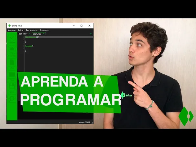 Como programar seu Arduino - Tutorial Básico
