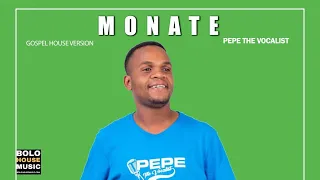 pepe the vocalist monate official audio 2021 