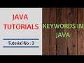 Java Tutorials Tutorial No 3 - Keywords in Java
