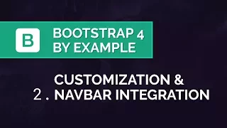 Bootstrap 4 by Example - Customizing Sass Variables Navbar Integration