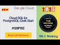 Cloud SQL for PostgreSQL Qwik Start