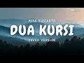Lagu Dua Kursi – Rita Sugiarto | Cover By Nirama Musik