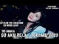 Download Lagu DJ VIRAL TERBARU!!! DJ AKU RELA • Tri Suaka • REMIX FULL BASS • TERBARU 2020