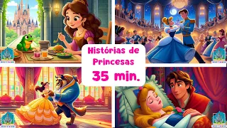 HISTÓRIAS DE PRINCESAS - 35 Minutos de Histórias Infantis das Princesas |#historiainfantilparadormir