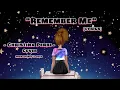 Lagu CRISTINA PERRI - REMEMBER ME-  LYRICS