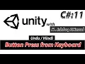 11 Button press from keyboard in unity 3D in