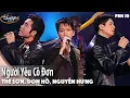 Download Lagu PBN 50 | Don Hồ, Nguyễn Hưng, Thế Sơn - Người Yêu Cô Đơn